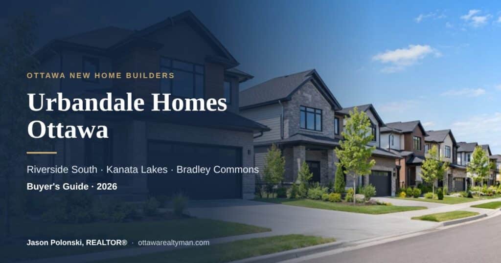 Urbandale Homes Ottawa guide to communities, models and prices by Jason Polonski, REALTOR®